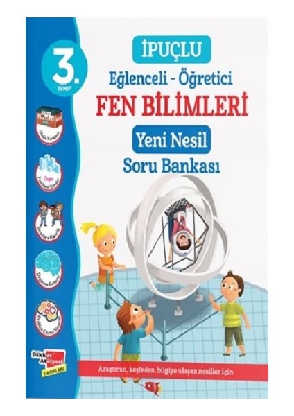 3. Sınıf Eğlenceli - Öğretici Ipuçlu Fen Bilimleri Yeni Nesil Soru Bankası