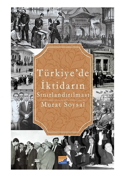 Türkiye’de Iktidarın Sınırlandırılması