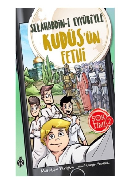 Selahaddin-I Eyyübi'yle Kudüs'ün Fethi - Şok Timi 2