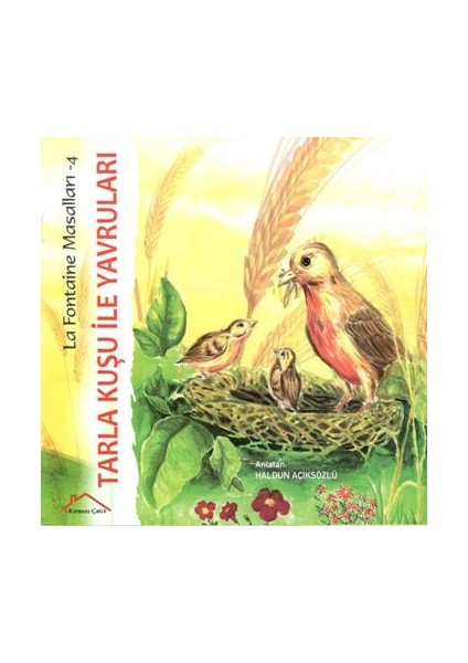 La Fontaine Masalları 4 - Tarla Kuşu ile Yavruları