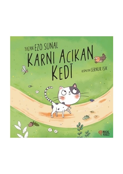 Karnı Acıkan Kedi