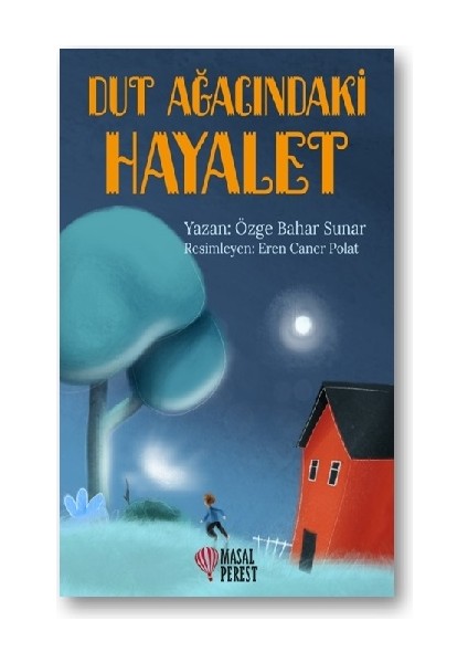 Dut Ağacındaki Hayalet
