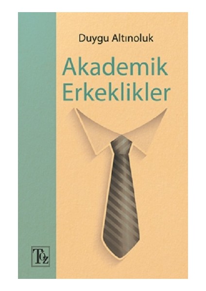 Akademik Erkeklikler