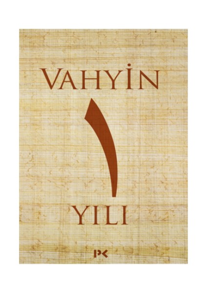 Vahyin 1.yılı
