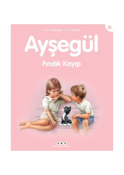 Ayşegül 52 - Fındık Kayıp