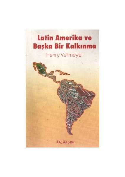 Latin Amerika ve Başka Bir Kalkınma