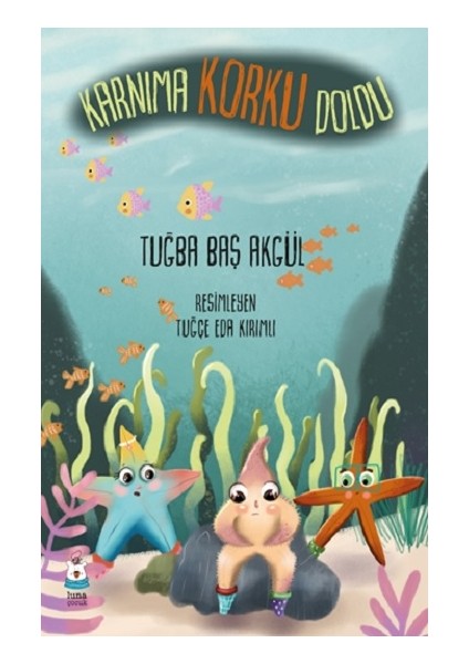 Karnıma Korku Doldu