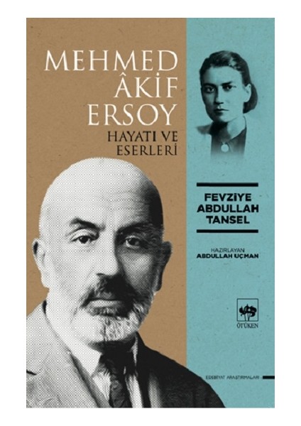 Mehmed Akif Ersoy Hayatı ve Eserleri