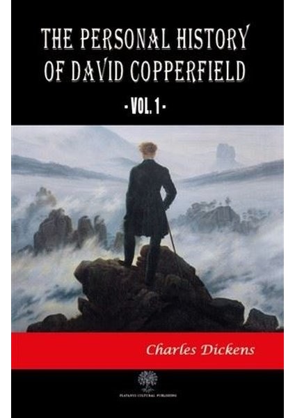 The Personal History Of David Copperfield Vol. 1