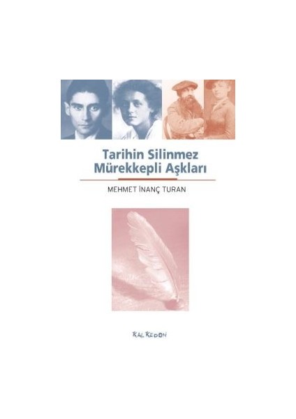 Tarihin Silinmez Mürekkepli Aşkları