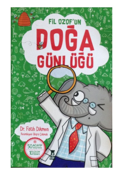 Fil Ozof'un Doğa Günlüğü