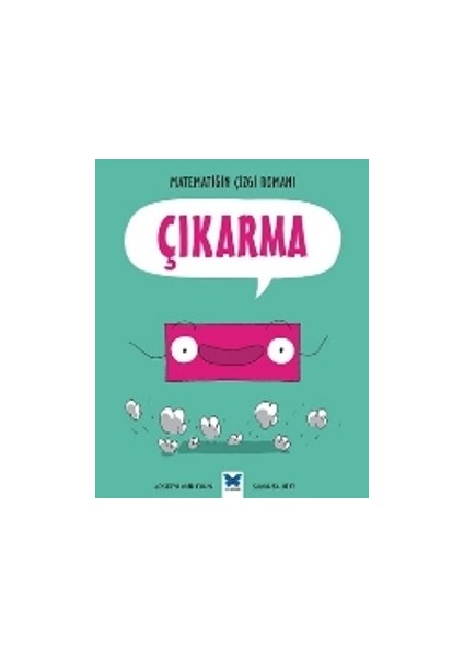 Matematiğin Çizgi Romanı : Çıkarma