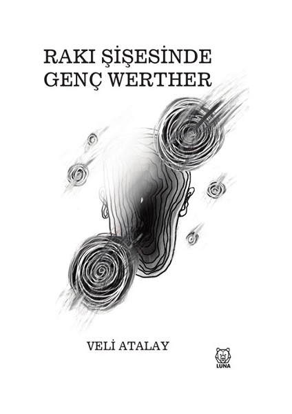 Rakı Şişesinde Genç Werther