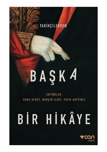 Tarihçilerden Başka Bir Hikaye