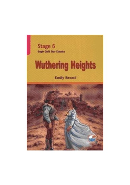 Stage 6 - Wuthering Heights