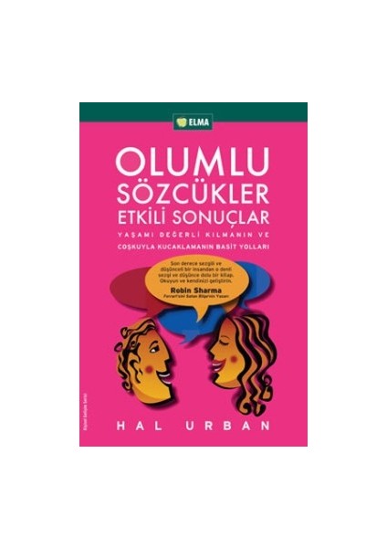 Olumlu Sözcükler Etkili Sonuçlar