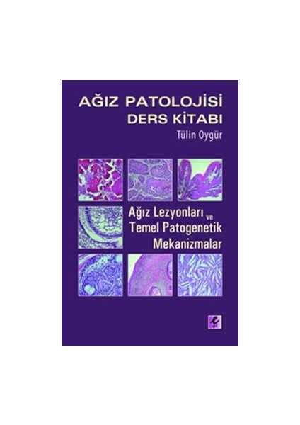 Ağız Patolojisi Ders Kitabı
