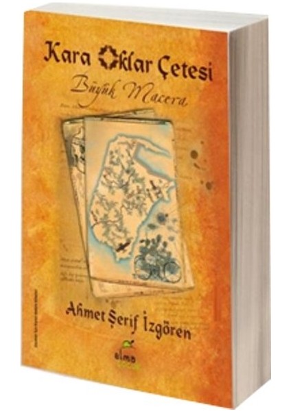 Kara Oklar Çetesi 1 - Büyük Macera (Ciltli)