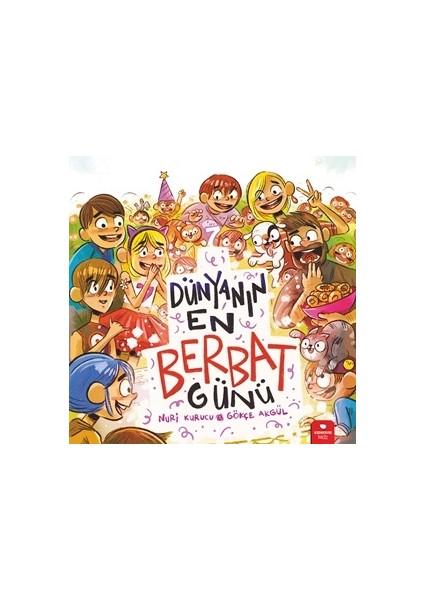 Dünyanın En Berbat Günü