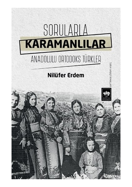 Sorularla Karamanlılar