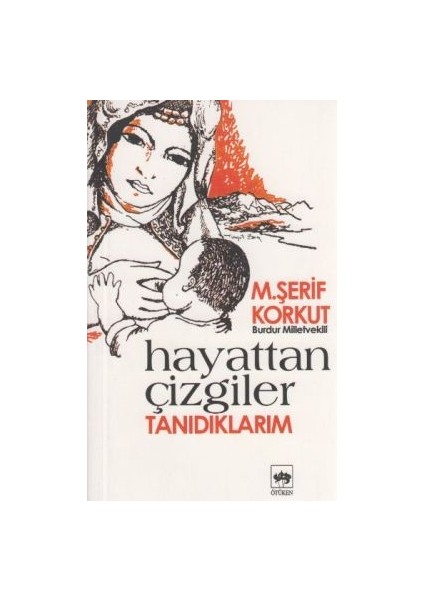 Hayattan Çizgiler Tanıdıklarım
