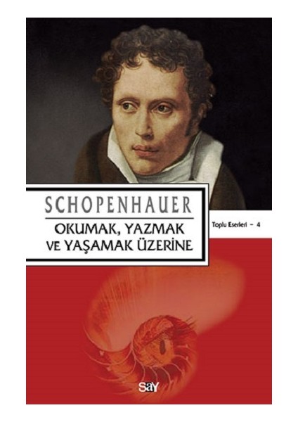 Okumak, Yazmak ve Yaşamak Üzerine