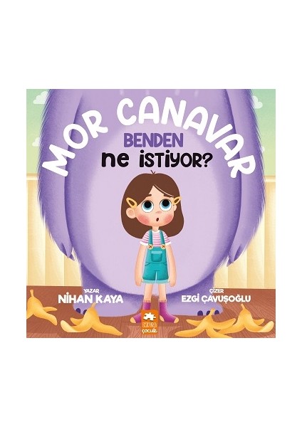Mor Canavar Benden Ne Istiyor?