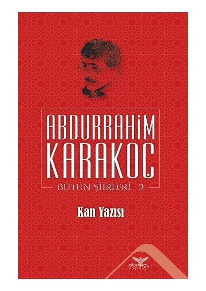 Kan Yazısı - Bütün Şiirleri 2