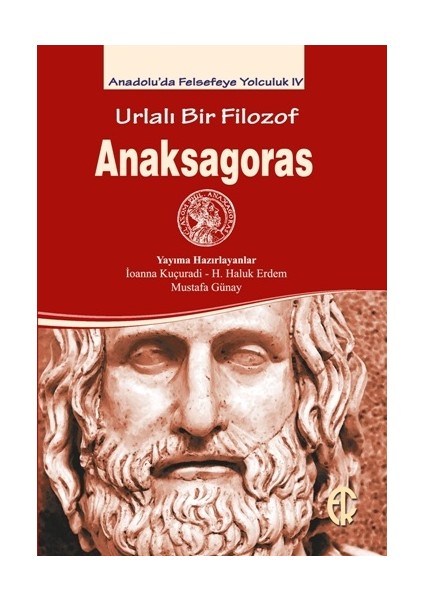 Urlalı Bir Filozof - Anaksagoras