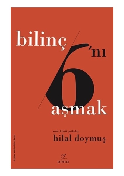 Bilinç 6'ını Aşmak