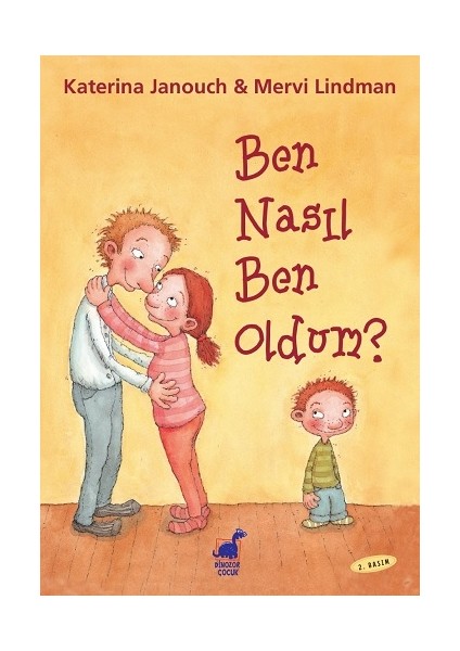 Ben Nasıl Ben Oldum?