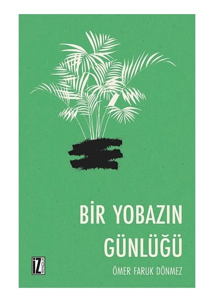 Bir Yobazın Günlüğü
