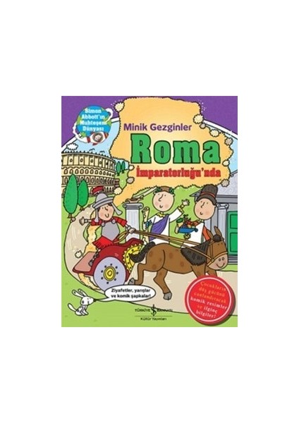 Minik Gezginler : Roma Imparatorluğu’nda