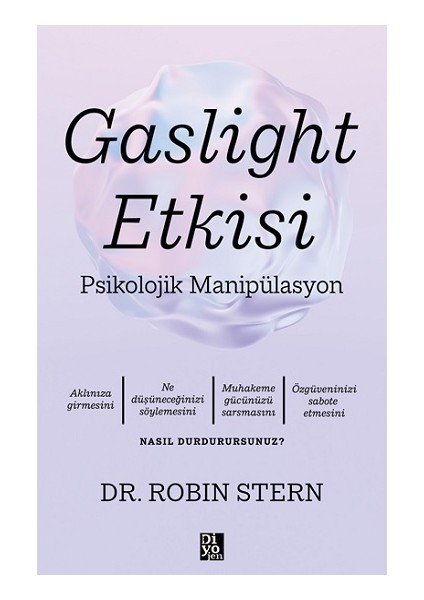 Gaslight Etkisi -Psikolojik Manipülasyon