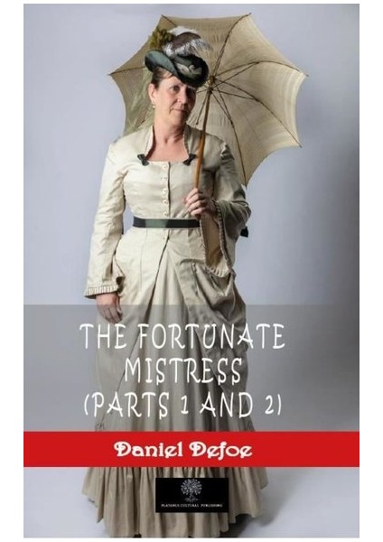 The Fortunate Mistress