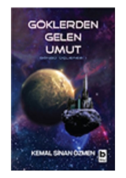 Göklerden Gelen Umut