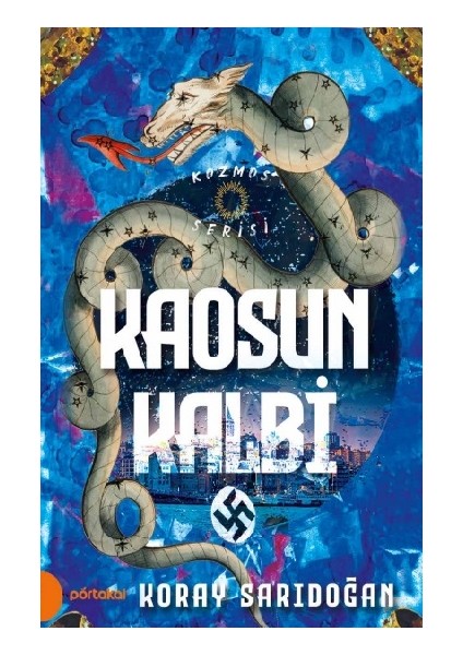 Kaosun Kalbi - Kosmos Serisi 1
