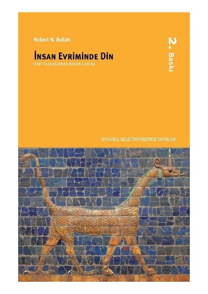 Insan Evriminde Din (Eski Taş Çağından Eksen Çağına)