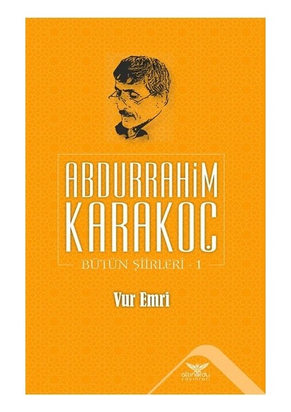 Vur Emri - Bütün Şiirleri 1