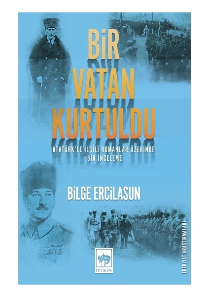 Bir Vatan Kurtuldu