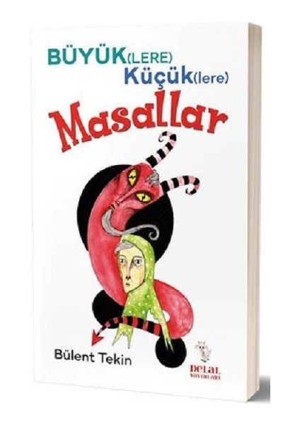 Büyüklere Küçüklere Masallar