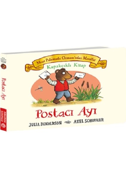 Meşe Palamudu Ormanı’ndan Masallar: Postacı Ayı