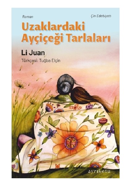 Uzaklardaki Ayçiçeği Tarlaları