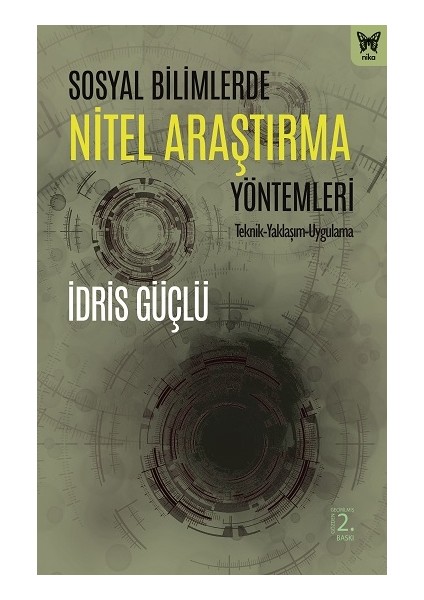 Sosyal Bilimlerde Nitel Araştırma Yöntemleri