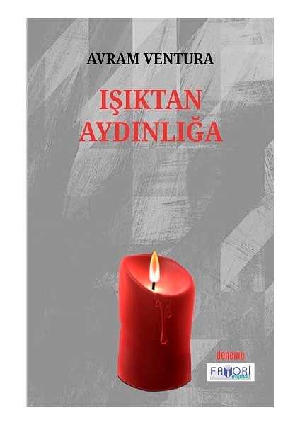 Işıktan Aydınlığa