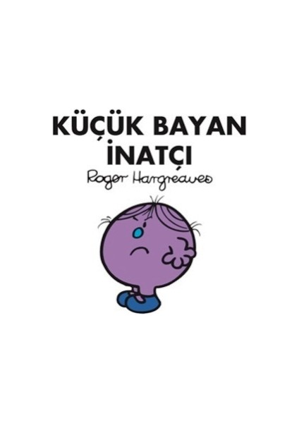Küçük Bayan Inatçı