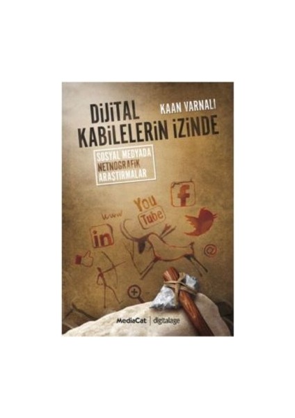 Dijital Kabilelerin Izinde