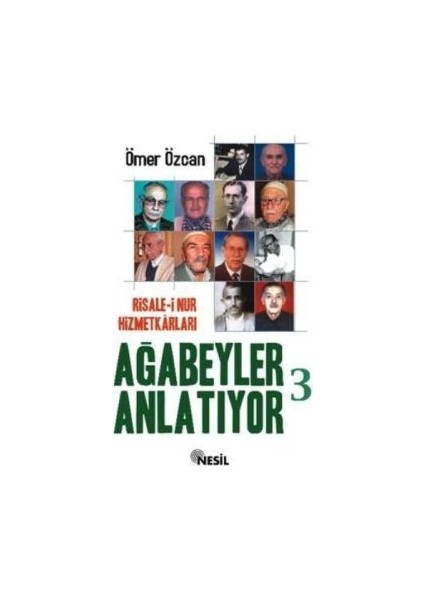 Ağabeyler Anlatıyor -3