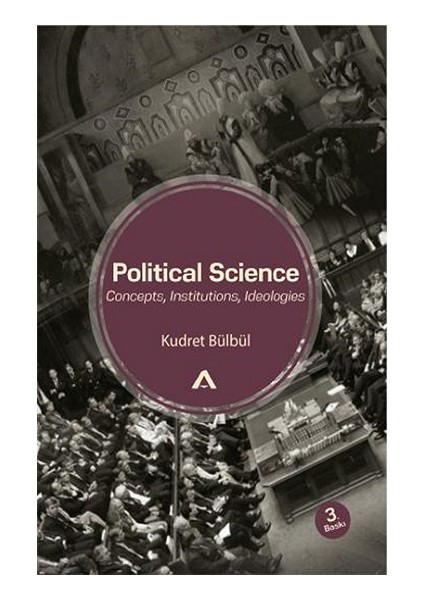 Political Science - Concepts, Institutions, Ideologies