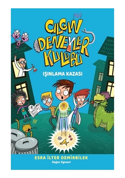 Çılgın Deneyler Kulübü 1 - Işınlama Kazası
